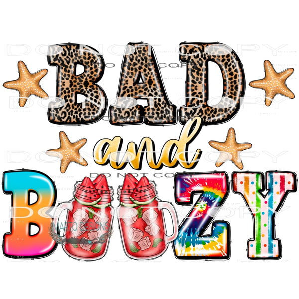 Bad And Boozy #10427 Sublimation transfers - Heat Transfer