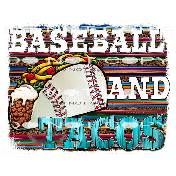 Baseball And Tacos #10689 Sublimation transfers - Heat