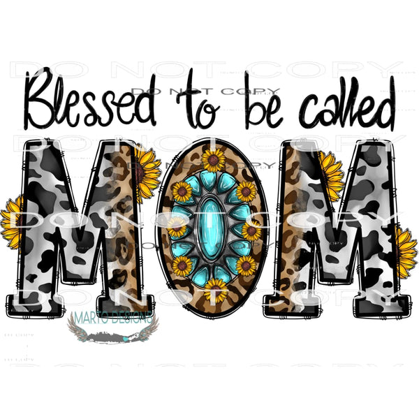 Blessed To Be Called Mom #10532 Sublimation transfers