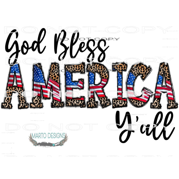 God Bless America Y’all #10562 Sublimation transfers