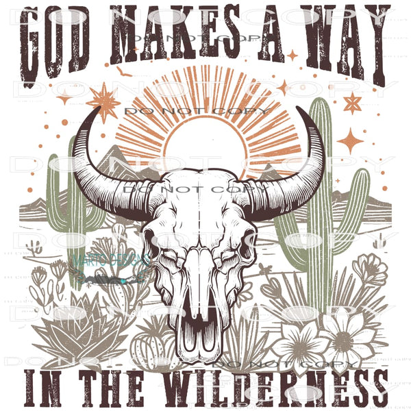 God Makes A Way In The Wilderness #9466 Sublimation