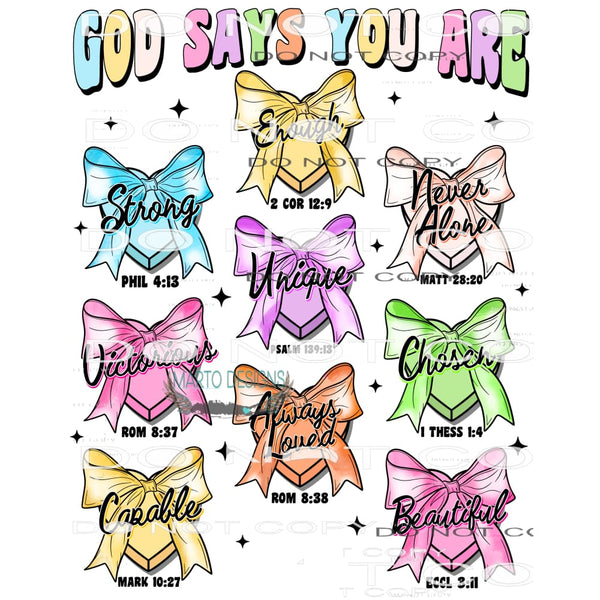 God Says You Are... #10345 Sublimation transfers - Heat
