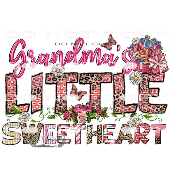 Grandma’s Little Sweetheart #9688 Sublimation transfers -