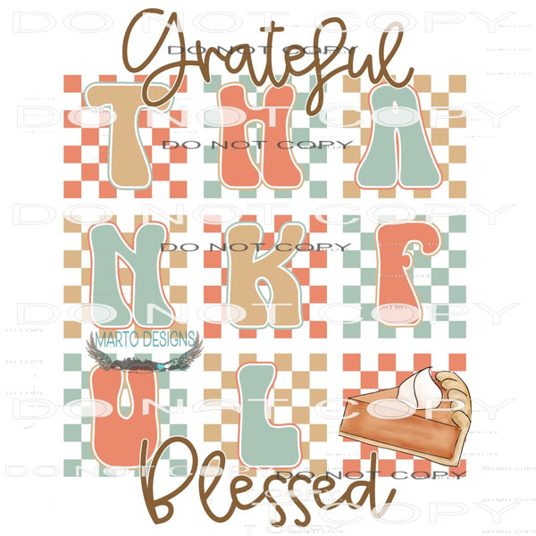 Grateful Thankful Blessed #8383 Sublimation transfers - Heat