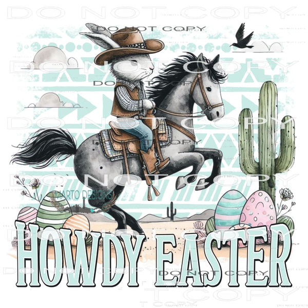 Howdy Easter #10228 Sublimation transfers - Heat Transfer
