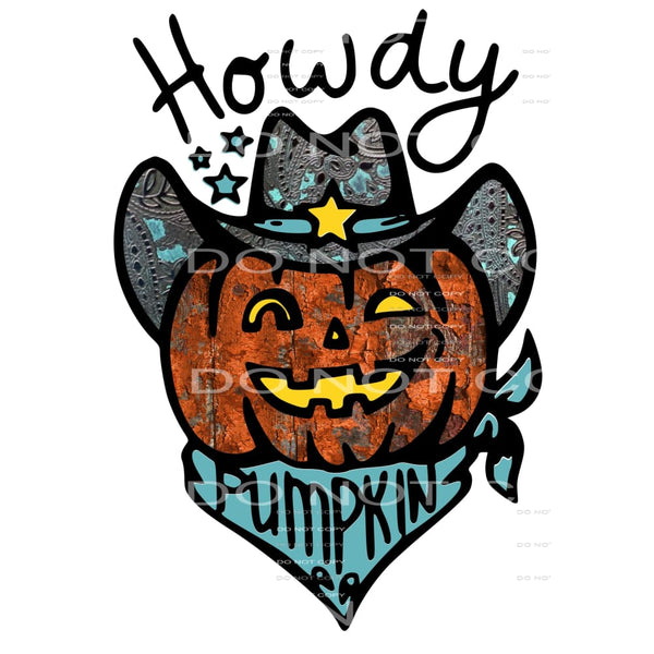 Howdy Pumpkin # 89923 Sublimation transfers - Heat Transfer