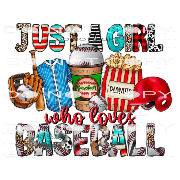 Just a Girl Who loves Baseball #10700 Sublimation transfers