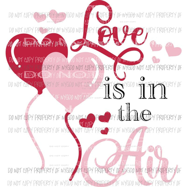 Love is In The Air #1 red pink balloons Sublimation transfers Heat Transfer
