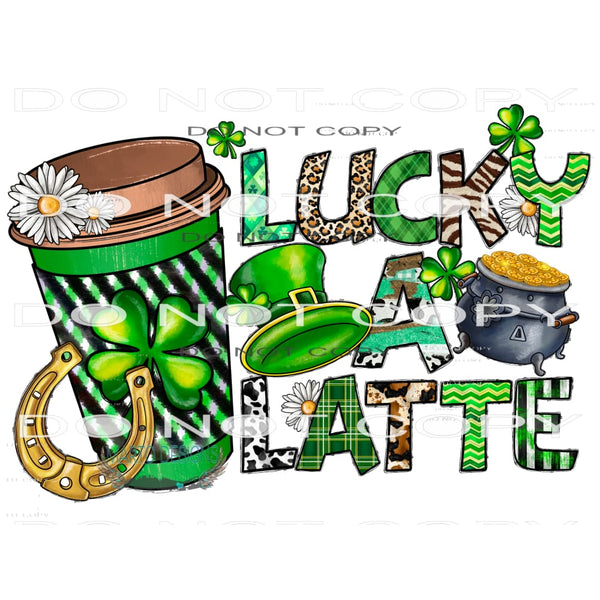 Lucky A Latte #9710 Sublimation transfers - Heat Transfer