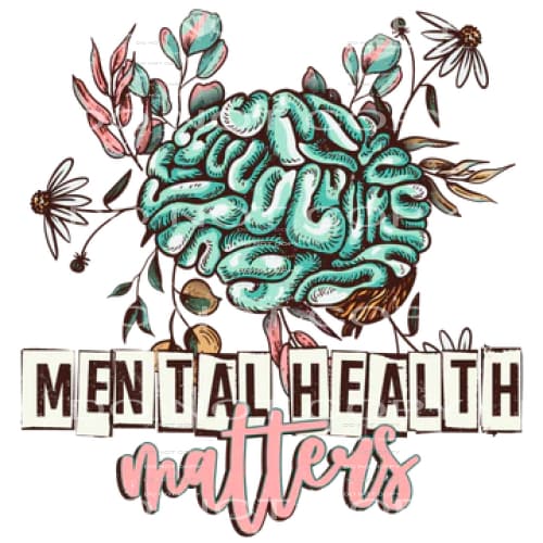 Mental Health Matters #5979 Sublimation transfers - Heat
