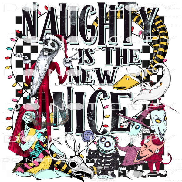 Naughty Is The New Nice #8678 Sublimation transfers - Heat