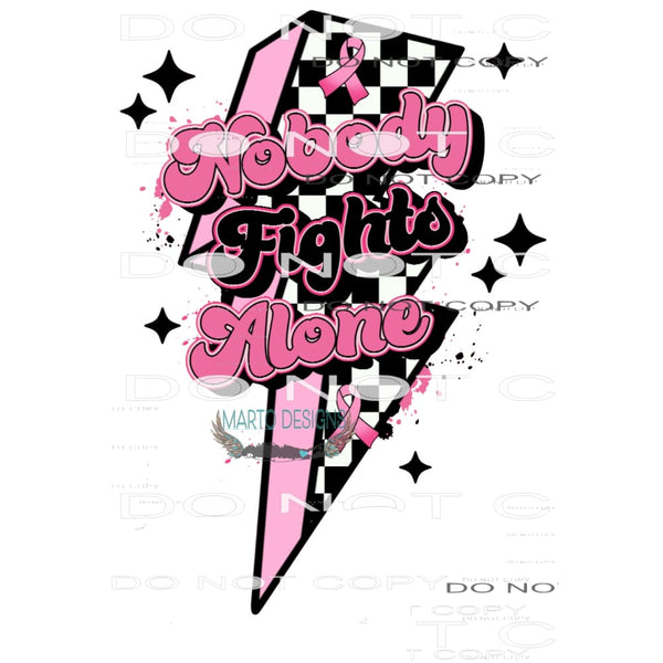 Nobody Fights Alone #6663 Sublimation transfers - Heat