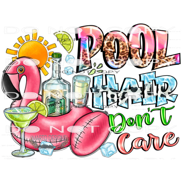 Pool Hair Don’t Care #10434 Sublimation transfers - Heat