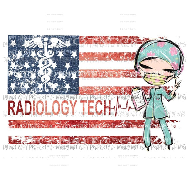 Radiology Tech girl grunge flag Sublimation transfers Heat Transfer