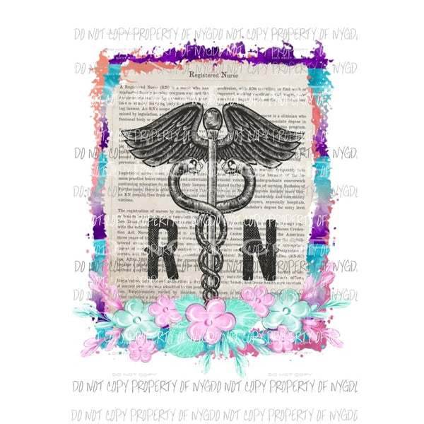 RN #3 medical page framed flowers Sublimation transfers Heat Transfer