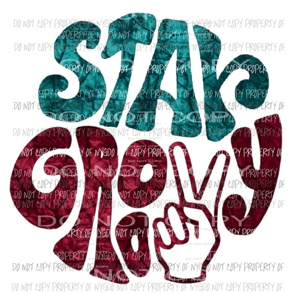 Stay Groovy 3 Sublimation transfers Heat Transfer