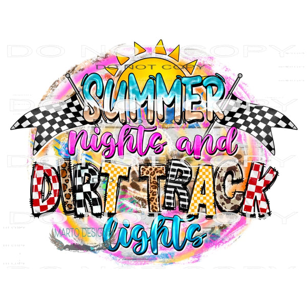 Summer Nights And Dirt Track Lights #10616 Sublimation