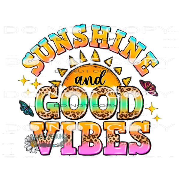 Sunshine and Good Vibes #10448 Sublimation transfers - Heat