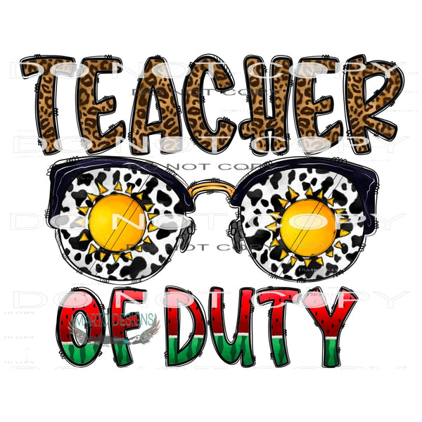 Teacher Of Duty #10476 Sublimation transfers - Heat