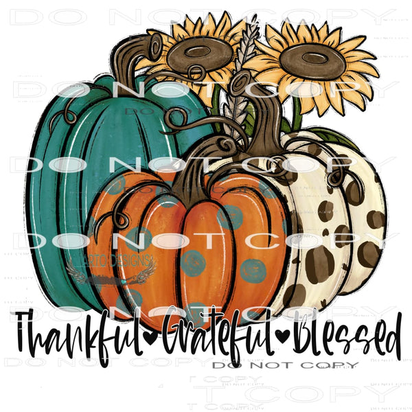 Thankful Greatful Blessed #6877 Sublimation transfers - Heat