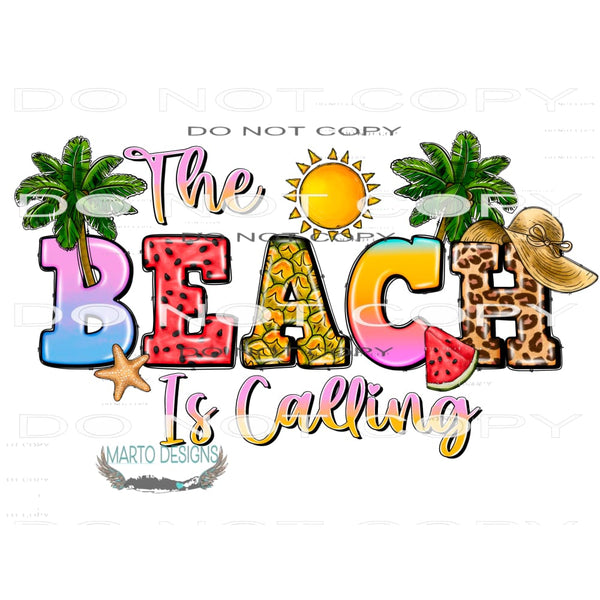 The Beach Is Calling #10415 Sublimation transfers - Heat