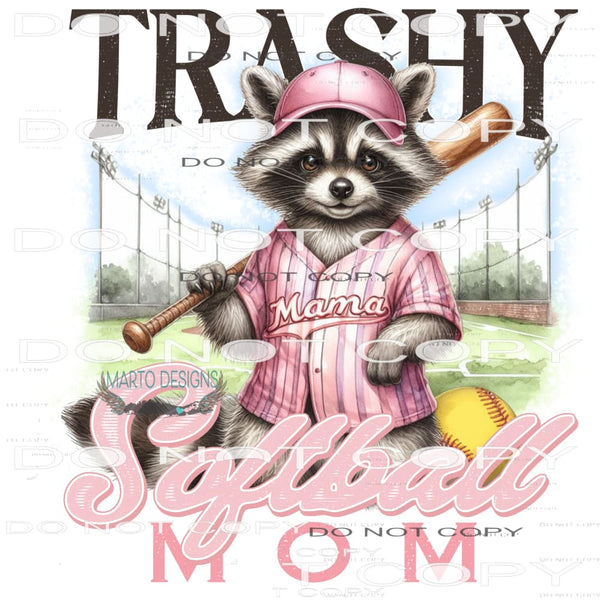 Trashy Softball Mom #10282 Sublimation transfers - Heat