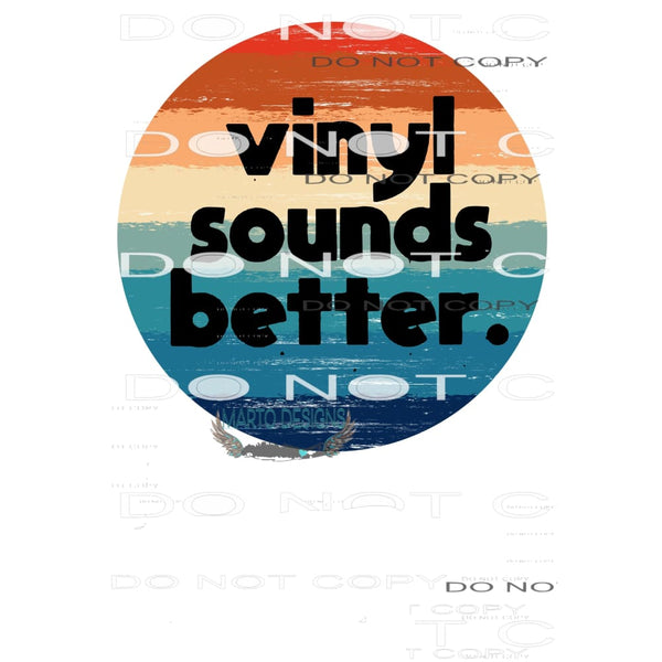 Vinyl Sounds Better Retro Circle Sublimation transfers -