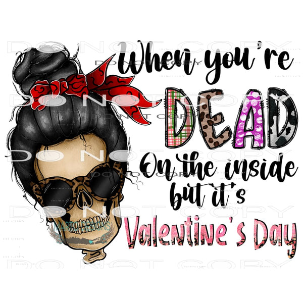 When You’re Dead Inside But It’s Valentines Day #9689