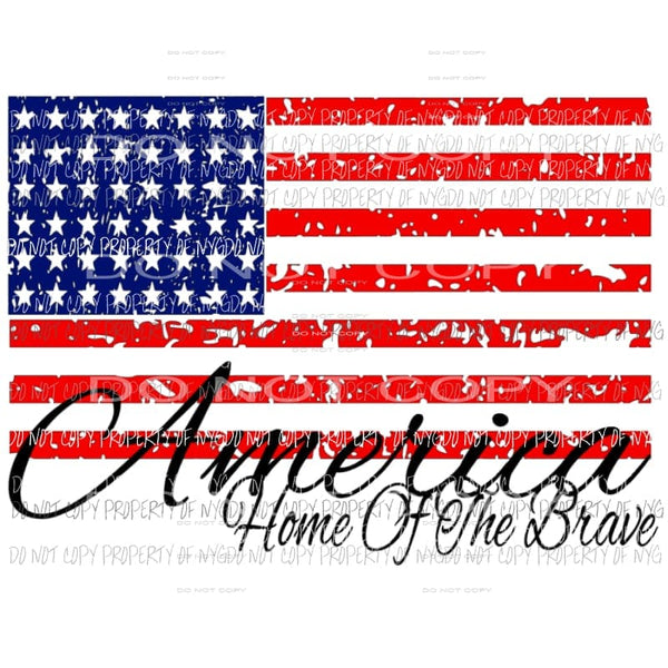 America home of the brave white flag sublimation transfer Heat Transfer