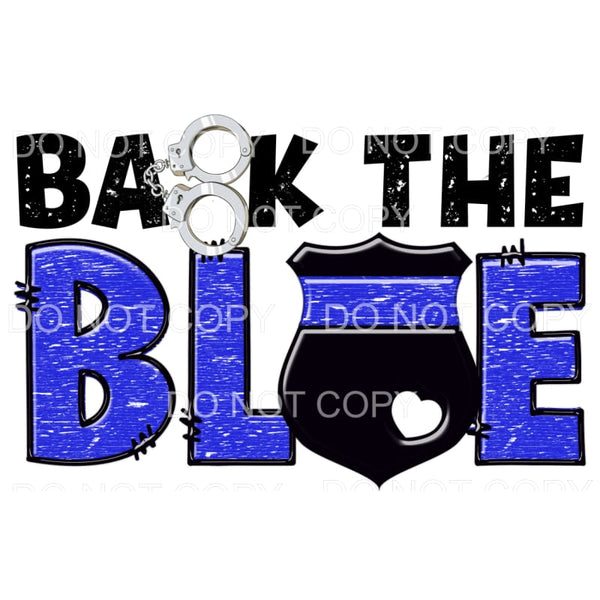 Back The Blue Police Badge #1 Sublimation transfers - Heat 