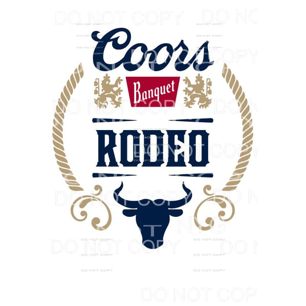 Coors Rodeo Banquet Logo #2 Sublimation transfers - Heat 