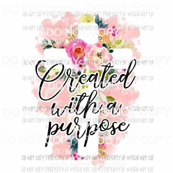 Created With A Purpose flowers cross Sublimation transfers Heat Transfer