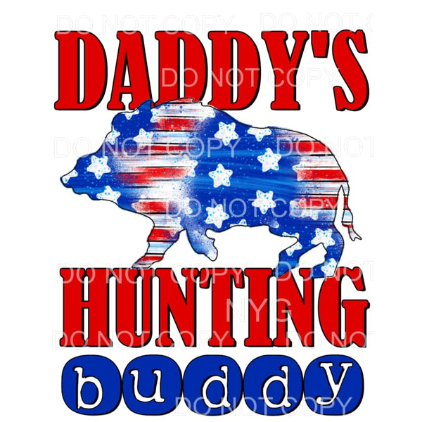 Daddy’s Hunting Buddy Wild Board Hog #1 Sublimation 