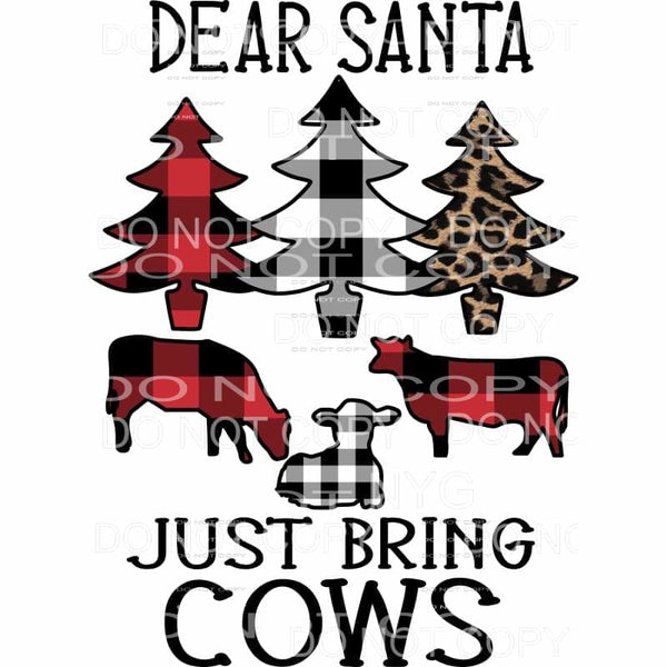 Dear Santa Just Bring Cows Red Black Buffalo Plaid Leopard 