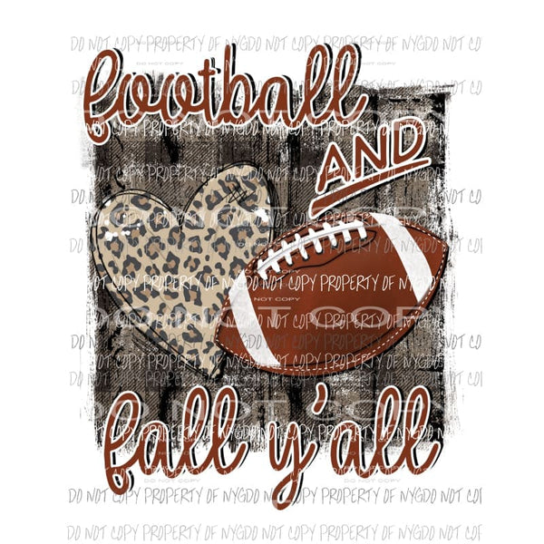 Football and Fall Yall leopard heart rustic wood Sublimation transfers Heat Transfer