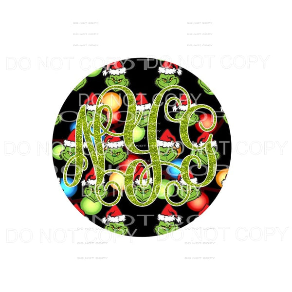 GRINCH MONOGRAM # 1 monogram letters put letters in notes 