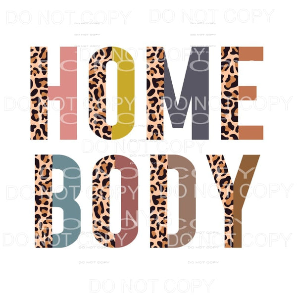 Home Body Half Leopard Sublimation transfers - Heat Transfer