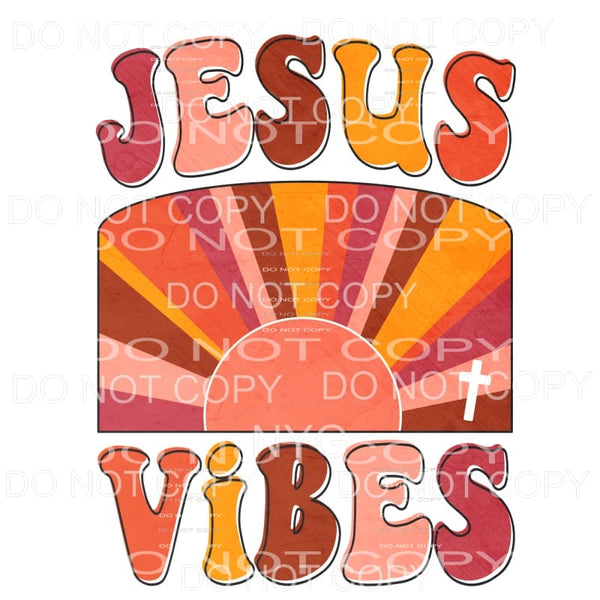 Jesus Vibes Retro Sublimation transfers - Heat Transfer