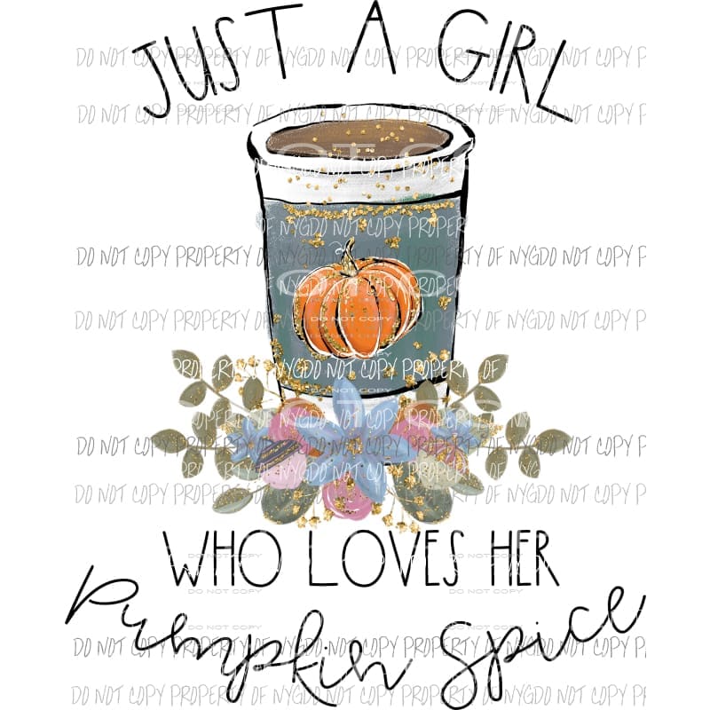 Just a Girl who Loves Pumpkin Spice Mug