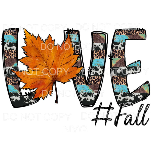 Love Fall Leopard Cowhide Letters Leaf #840 Sublimation 