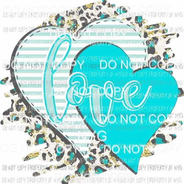 Love leopard #1 turquoise Sublimation transfers Heat Transfer