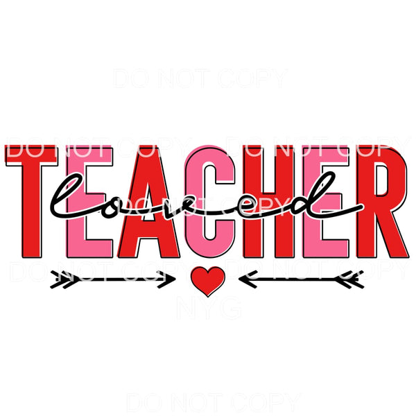 Loved Teacher Pink Red Heart Arrow Valentines Day #2271 