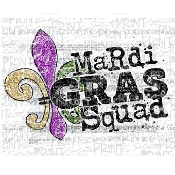 Mardi Gras Squad Sublimation transfers Heat Transfer