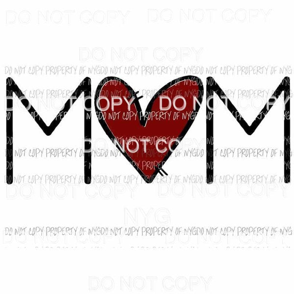 MOM #1 red heart Sublimation transfers Heat Transfer