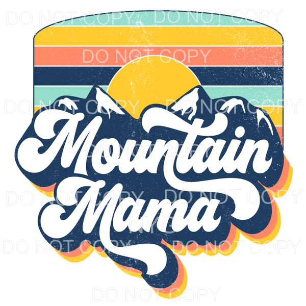 Mountain Mama Retro Sun Sublimation transfers - Heat 