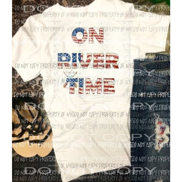 ON RIVER TIME sublimation transfer Heat Transfer