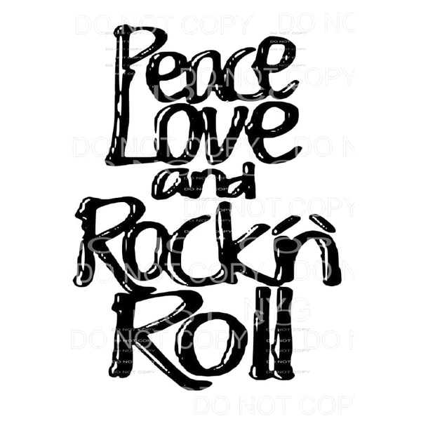 Peace Love and Rock N Roll #12 Sublimation transfers - Heat 