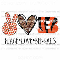 Peace Love Bengals Cincinnati Sublimation transfers Heat Transfer