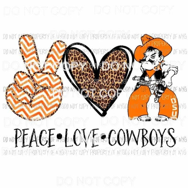 Peace Love Cowboys Oklahoma Sublimation transfers Heat Transfer