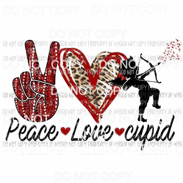 Peace Love Cupid Valentines Day Sublimation transfers Heat Transfer